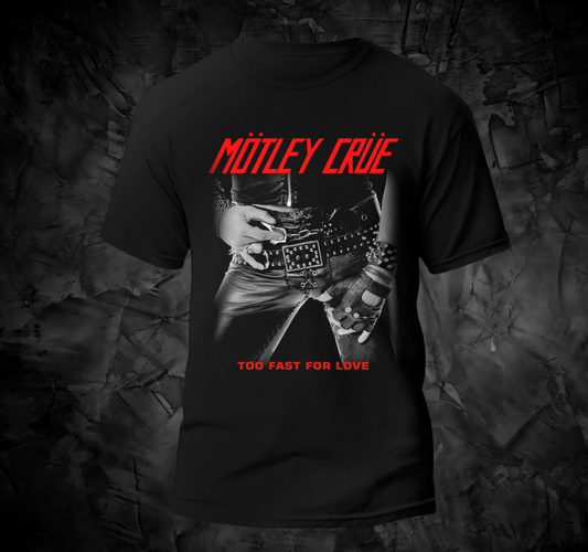 Motley Crüe - Too Fast For Love